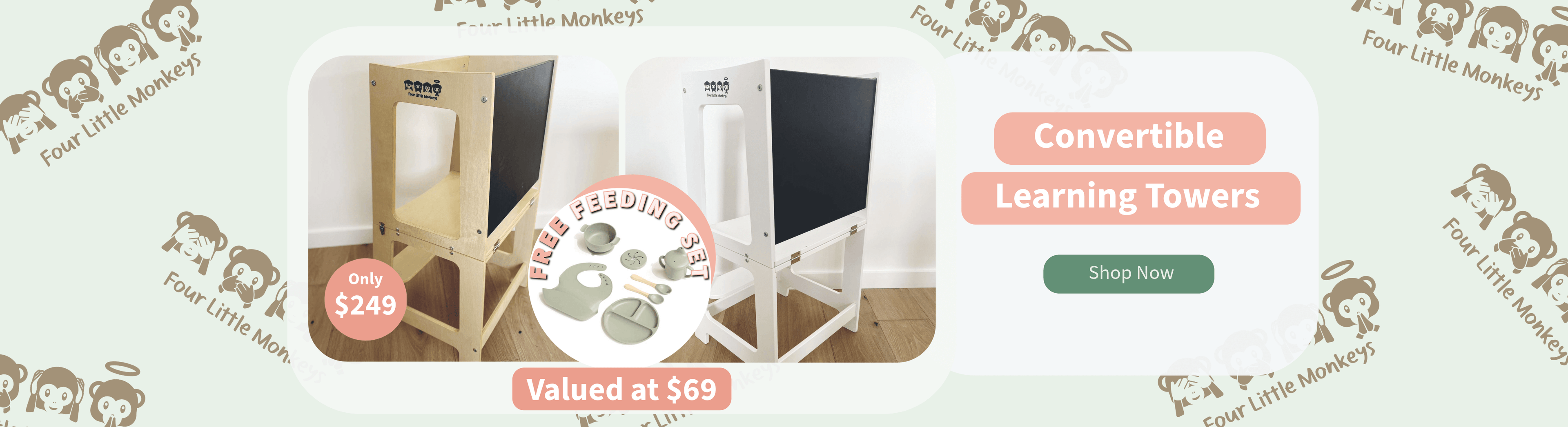 Free Feeding Set valued at $69 with Convertible Learning Tower for only $249